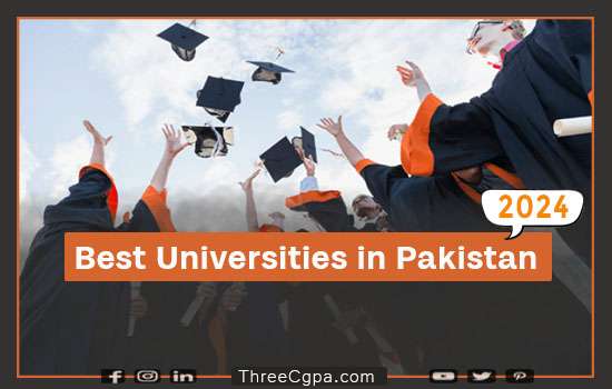 Pakistan’s Best Universities in 2024